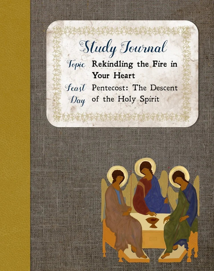 Rekindling the Fire in Your Heart Study Journal